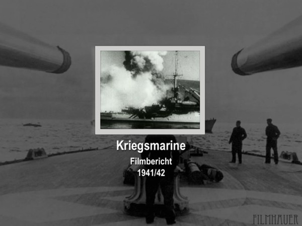 KRIEGSMARINE FILMBERICHT  1941-42